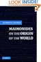 Maimonides on the Origin of the World