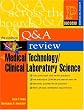 Prentice Hall Health's Question and Answer Review of Medical Technology/Clinical Laboratory Science (3rd Edition) (Prentice Hall SUCCESS! Series)