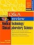 Prentice Hall Health's Question and Answer Review of Medical Technology/Clinical Laboratory Science (3rd Edition) (Prentice Hall SUCCESS! Series)