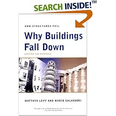 Why Buildings Fall Down: How Structures Fail
