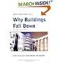Why Buildings Fall Down: How Structures Fail