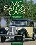 MG Saloon Cars: From the 1920s to the 1980s