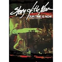 Story of the Year - Our Time Is Now (Two Years in the Life of...) (2008)
