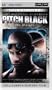 Pitch Black - The Chronicles of Riddick [UMD for PSP]