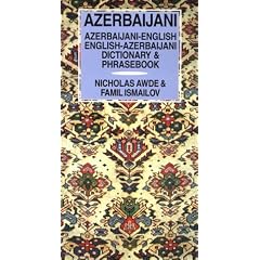 Azerbaijani-English, English-Azerbaijani Dictionary and Phrasebook (Hippocrene Dictionary & Phrasebook)