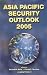 Asia Pacific Security Outlook 2005 (Asia Pacific Security Outlook)