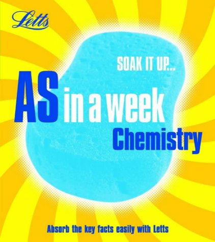 Chemistry (Revise AS in a Week)