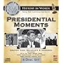 Presidential Moments (History in Words)