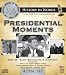 Presidential Moments (History in Words)