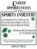 Career Opportunities in the Sports Industry
