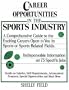Career Opportunities in the Sports Industry