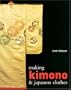 Making Kimono & Japanese Clothes