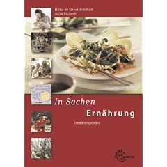 In Sachen Ern�hrung: Ern�hrungslehre