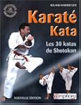 Karat� kata [nouvelle �dition]