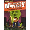 3, Rue des Myst�res : Et autres histoires