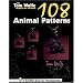 The Tom Wolfe Treasury of Patterns: 108 Animal Patterns (Schiffer Book for Woodcarvers)