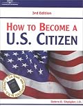 How to Become a U.S. Citizen (3rd ed.)