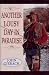 Another Lousy Day In Paradise (Hardcover)