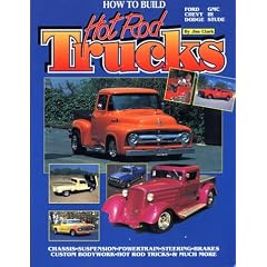 How to Build Hot  Rod Trucks