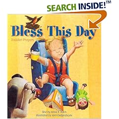 Bless This Day: Toddler Prayers