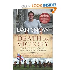 Death or Victory: The Battle for Quebec and the Birth of Empire