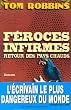 F�roces infirmes, retour des pays chauds