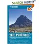 The Pyrenees: The High Pyrenees from the Cirque De Lescun to the Carlit Massif (Cicerone Mountain Guide)