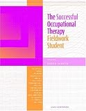 Successful Occupational Therapy Fieldwork Student