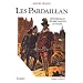 Les Pardaillan. : Tome 1, Les Pardaillans, L'�pop�e d'amour, La Fausta