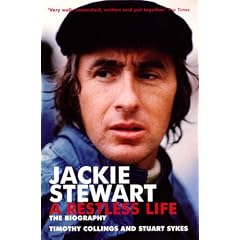 Jackie Stewart: A Restless Life