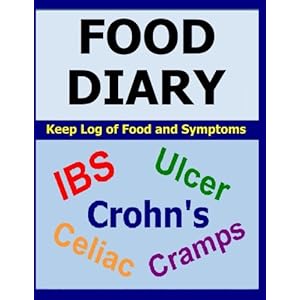 Food Diary: For IBS, Crohn's, Celiac and other Digestive Disorders