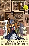 League of Extraordinary Gentlemen, the Vol 01 (League of Extraordinary Gentlemen)