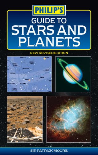 Guide to Stars and Planets (Philip's Astronomy)