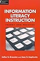 Information Literacy Instruction: Theory and Practice (Information Literacy Sourcebooks)