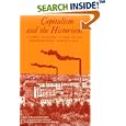 Capitalism and the Historians