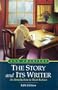 The Story and Its Writer: An Introduction to Short Fiction