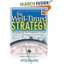 The Well Timed Strategy: Managing the Business Cycle for Competitive Advantage