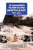 Canoeist's Guide to the North East