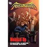 Mobbed Up (Nightwing (Graphic Novels))