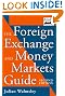 The Foreign Exchange and Money Markets Guide (Frontiers in Finance Series)