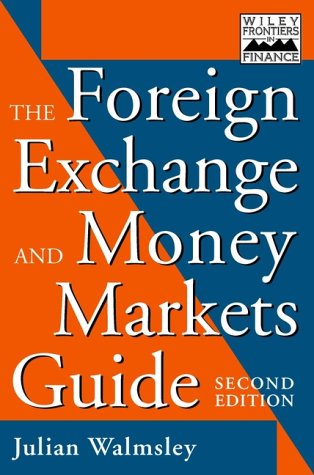 Image of: The Foreign Exchange and Money Markets Guide (Frontiers in Finance Series)