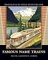 Famous Name Trains: Travelling in Style with the CPR