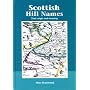 Scottish Hill Names: Their Origin and Meaning