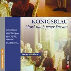 K�nigsblau. Mord nach jeder Fasson. CD: Mord nach jeder Fasson
