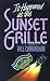 It Happened at the Sunset Grille