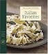 Italian Favorites: The Best of Williams-Sonoma Kitchen Library