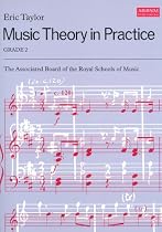 Music Theory in Practice (Grade 2)