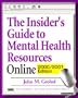 The Insider's Guide to Mental Health Resources Online, 2000/2001 Edition