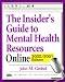 The Insider's Guide to Mental Health Resources Online, 2000/2001 Edition