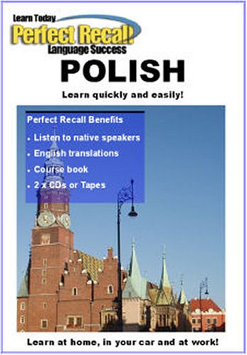 Learn to Speak POLISH with PERFECT RECALL (2 CDs)